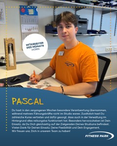 UNser Mitarbeiter des Monats- Pascal!