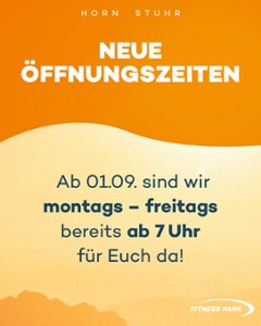 Neue Öffnungszeiten!