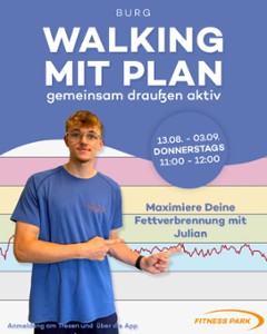 Walking mit Julian ab August!