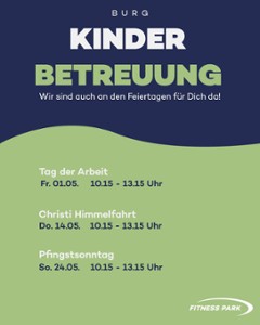 Selbstverständlich sind auch an den Feiertagen die Kinderbetreuut