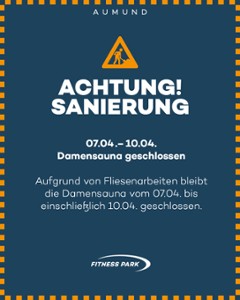 Baustelle bei unserer Damensauna vom 07.04 - 10.04