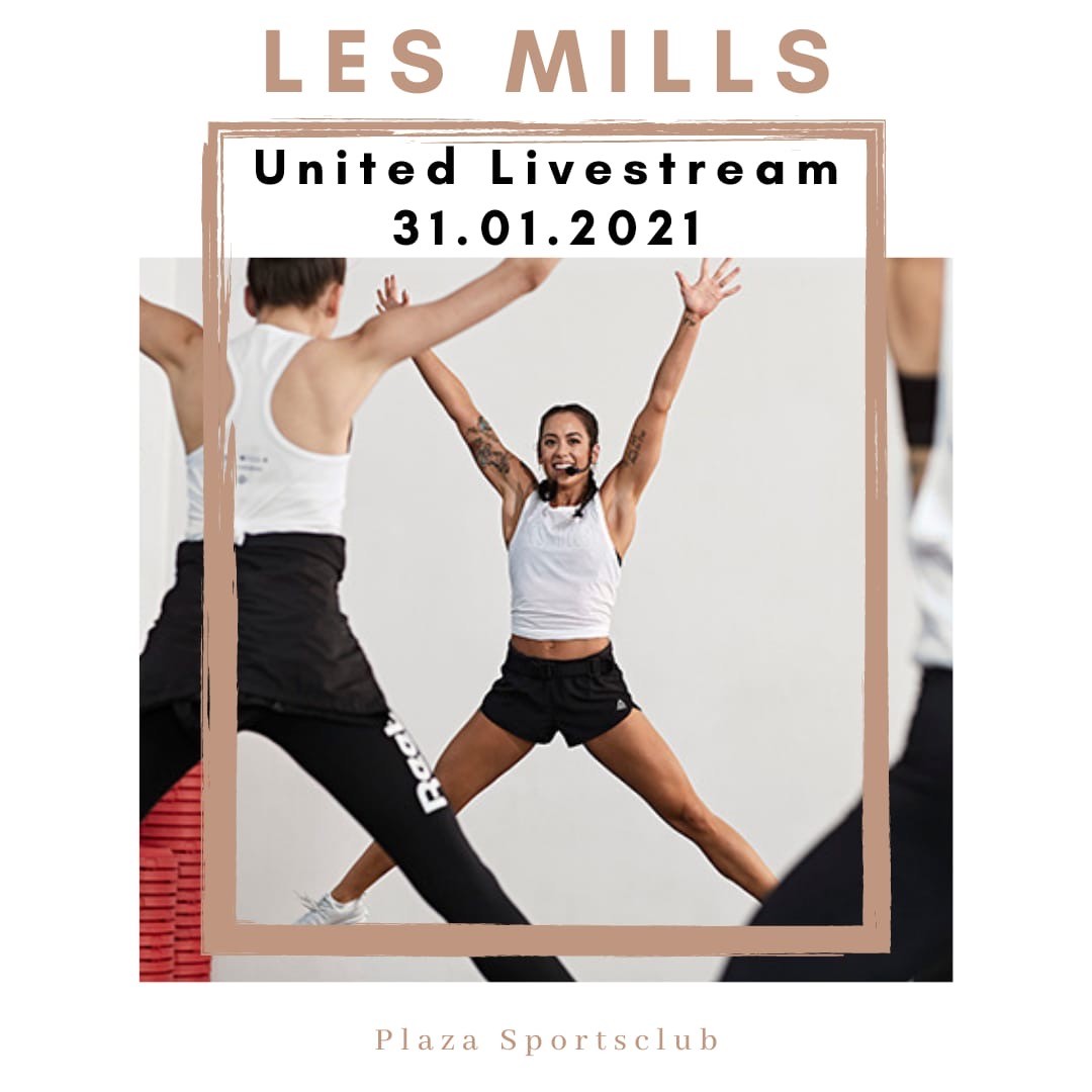 LES MILLS - UNITED LIVESTREAM am 31.01.2021