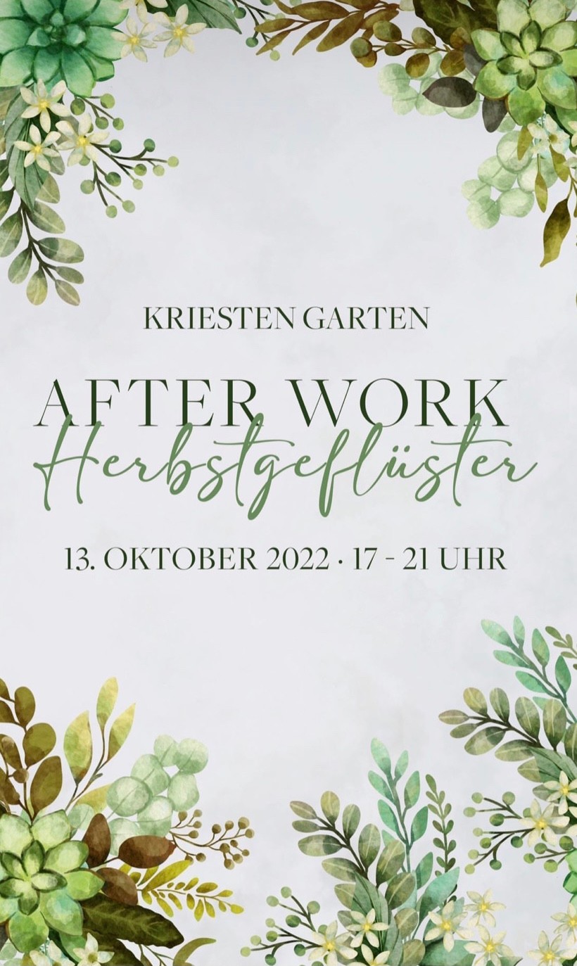 After Work Herbstgeflüster beim Kriesten